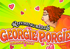 Rhyming Reels Georgie Porgie Pokie